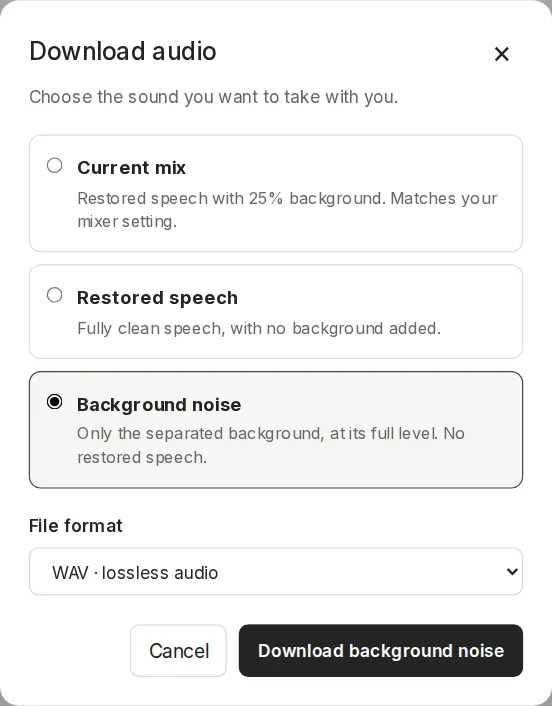 Diffio Download audio dialog offering Current mix, Restored speech or Background noise, with Background noise selected